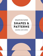 AMANDA JANE JONES WRAPPING PAPER: SHAPES AND PATTERNS