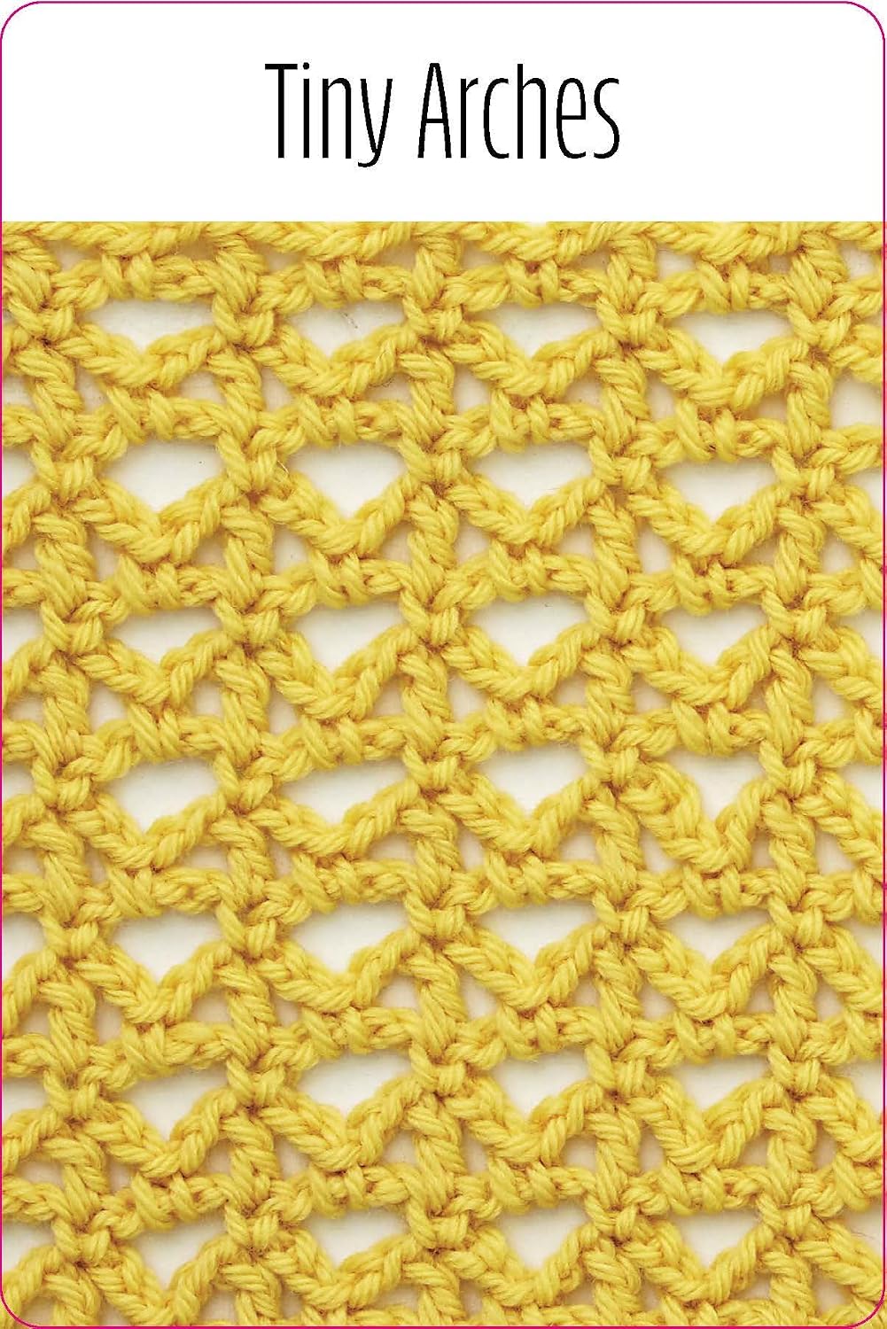 THE CROCHET STITCH BOX: LEARN TO CROCHET 50 ESSENTIAL STITCHES