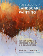 NEW LESSONS IN LANDSCAPE PAINTING KEY CONCEPTS