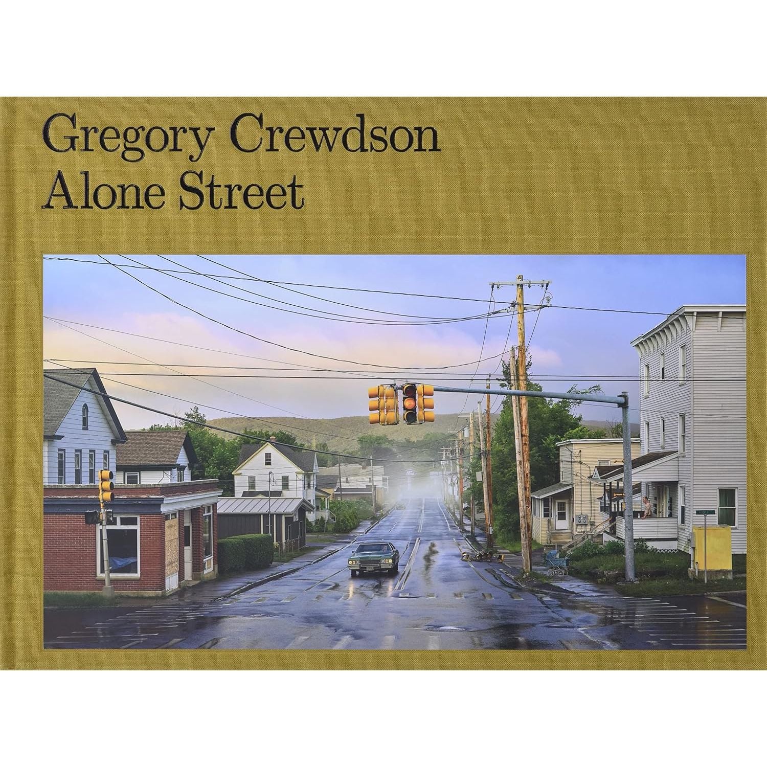GREGORY CREWDSON ALONE STREET
