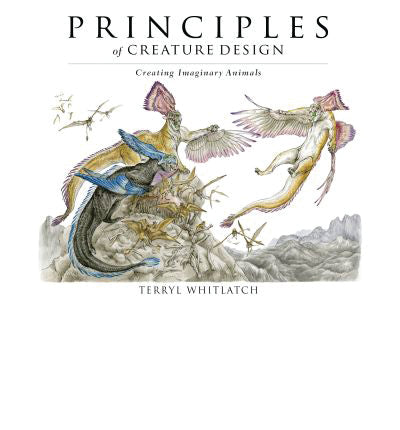 PRINCIPLES OF CREATURE DESIGN