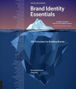 BRAND IDENTITY ESSENTIALS 100 PRINCIPLES