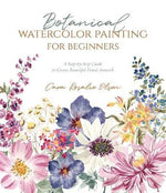 BOTANICAL WATERCOLOR PAINTING FOR BEGINNERS
