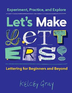 LET'S MAKE LETTERS