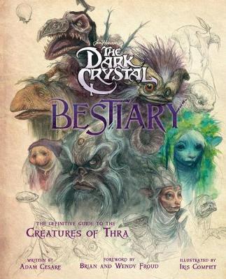 DARK CRYSTAL BESTIARY