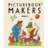 PICTURE BOOK MAKERS PART 2