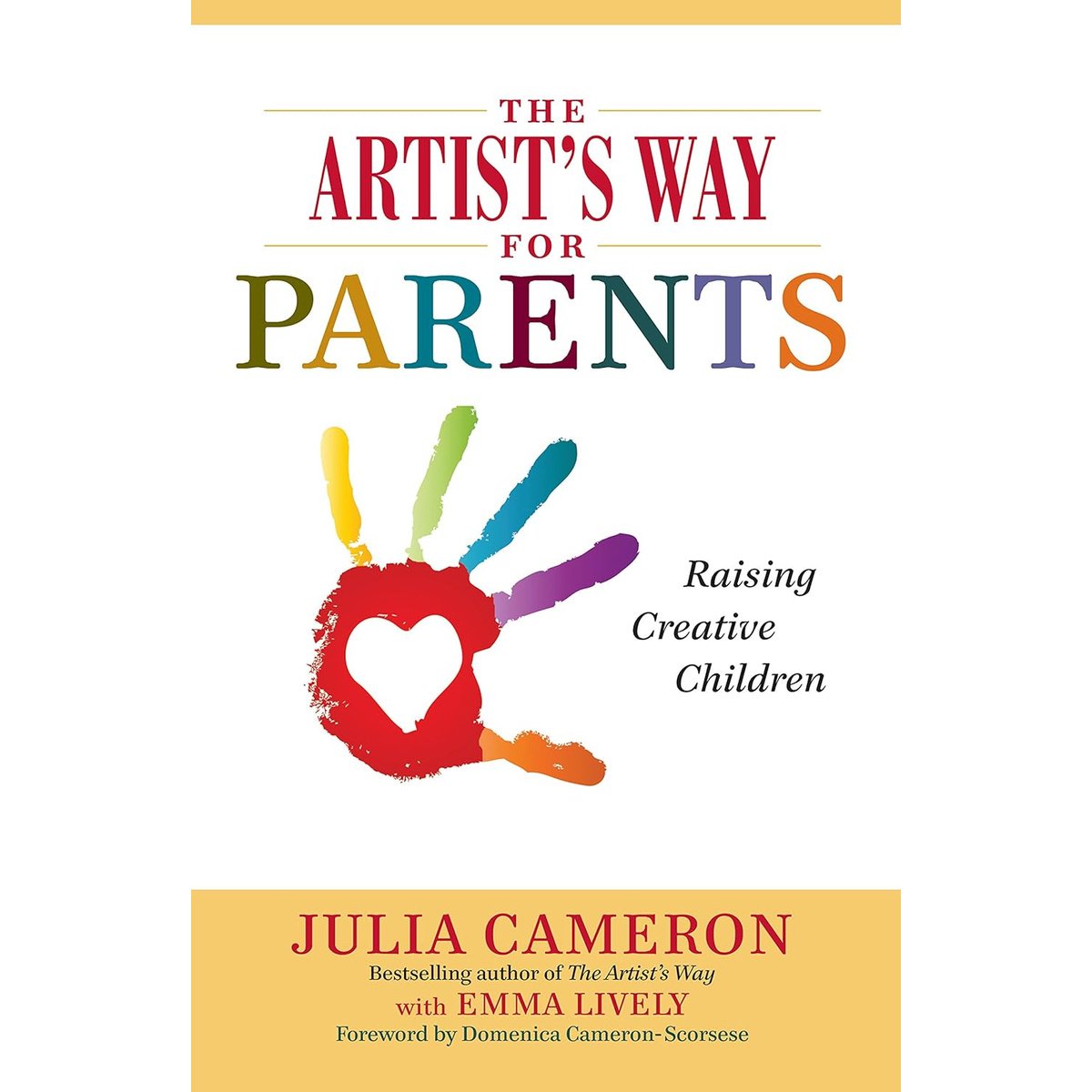 THE ARTISTS WAY FOR PARENTS