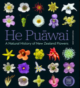 HE PUAWAI NATURAL HISTORY NZ FLOWERS