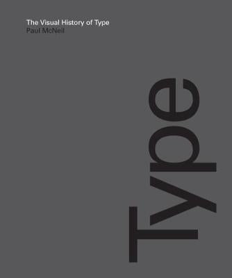 VISUAL HISTORY OF TYPE