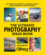 ULTIMATE PHOTOGRAPHY IDEAS BOOK