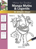 HOW TO DRAW MANGA MYTHS LEGENDS