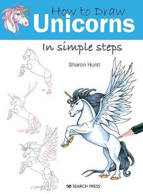 DRAW UNICORNS IN SIMPLE STEPS