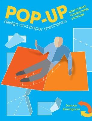 POP UP DESIGN AND PAPER MECHANICS