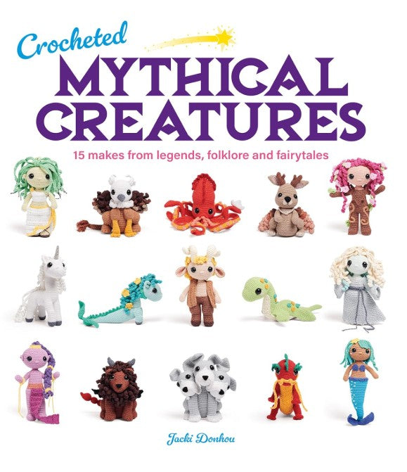 CROCHETED MYTHICAL CREATURES