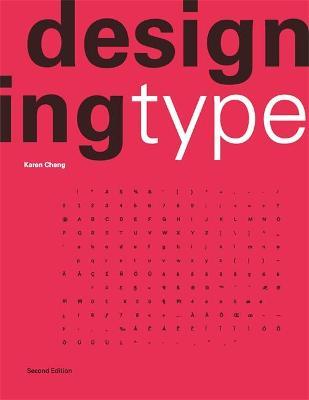 DESIGNING TYPE SECOND EDITION
