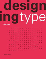 DESIGNING TYPE SECOND EDITION