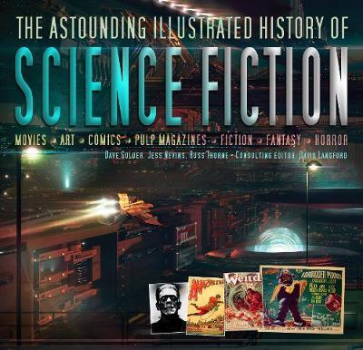 SCIENCE FICTION THE ILLUSTRATED HISTORY