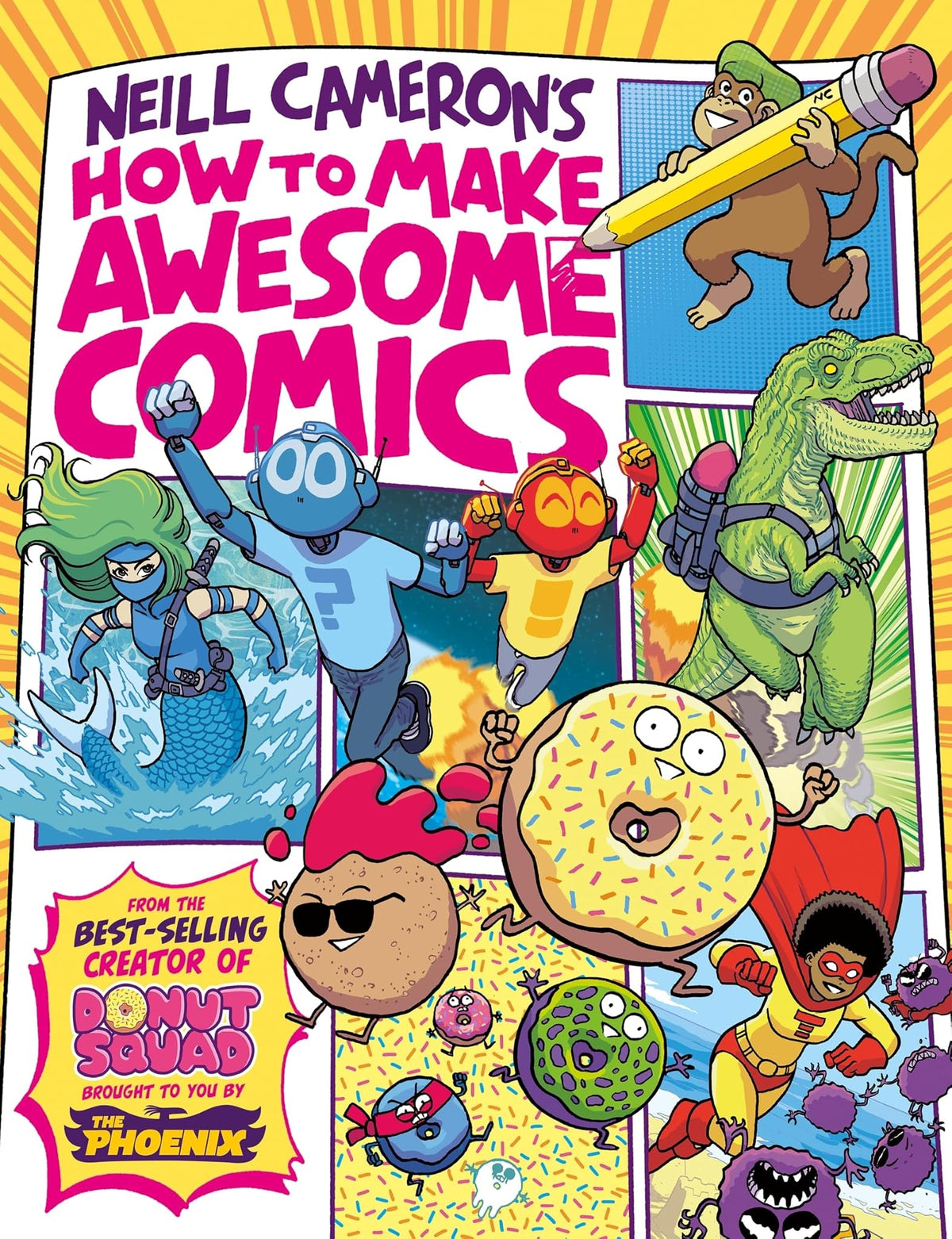 HOW TO MAKE AWESOME COMICS