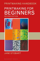 PRINTMAKING FOR BEGINNERS 2ND ED