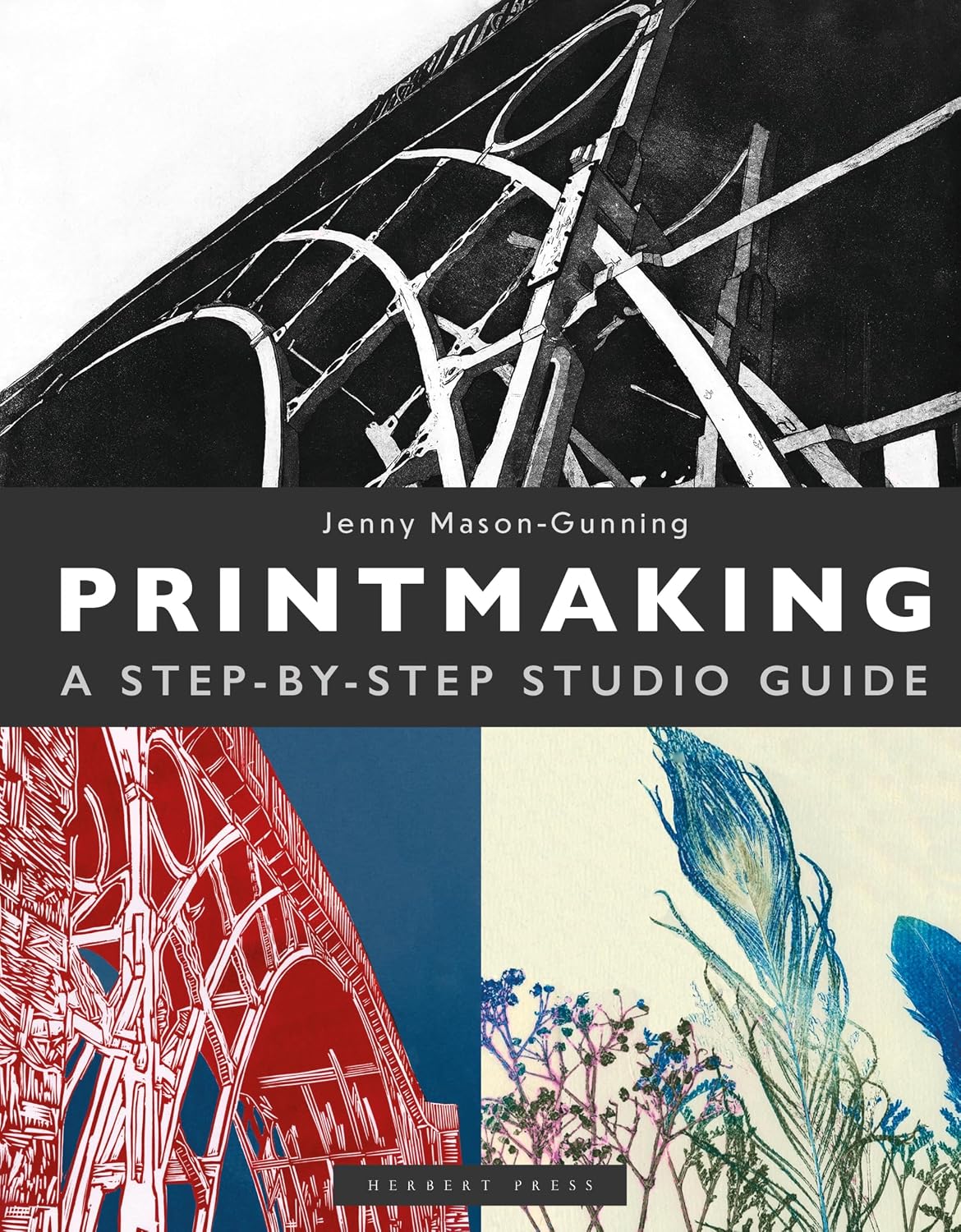 PRINTMAKING: A STEP-BY-STEP STUDIO GUIDE