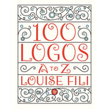100 LOGOS: A TO Z