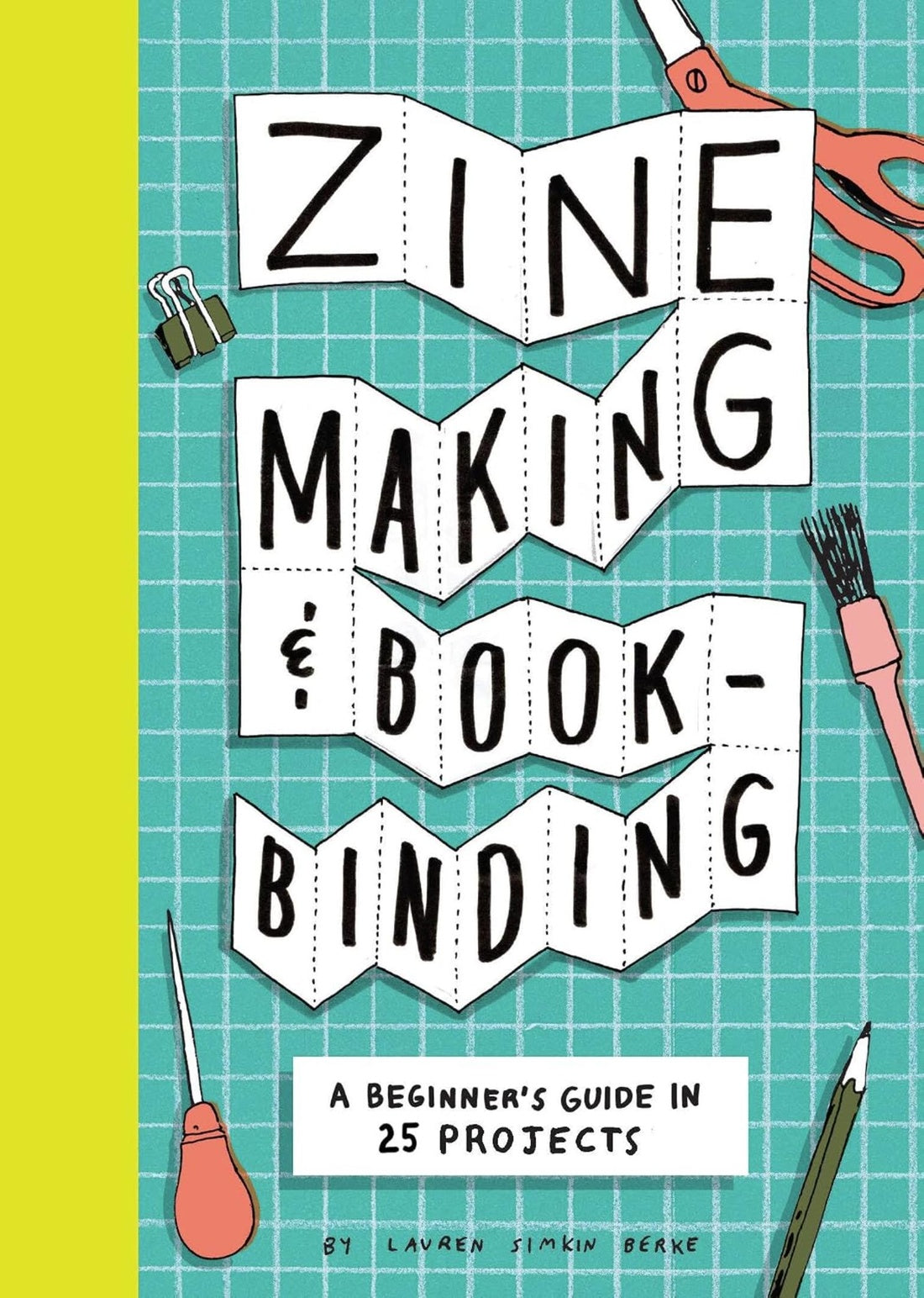 ZINE MAKING AND BOOKBINDING