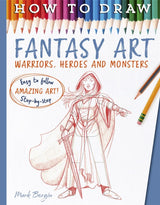 HOW TO DRAW FANTASY ART WARRIORS MONSTERS