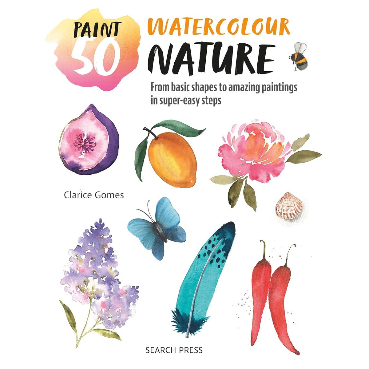 PAINT 50 WATERCOLOUR NATURE
