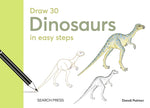 DRAW 30: DINOSAURS