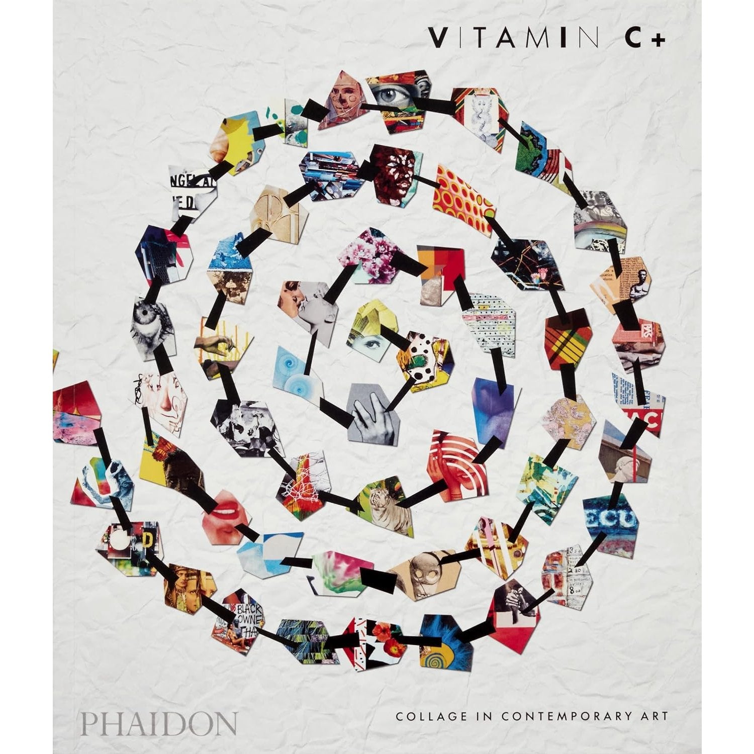 VITAMIN C+ COLLAGE IN CONTEMPORARY ART PAPERBACK
