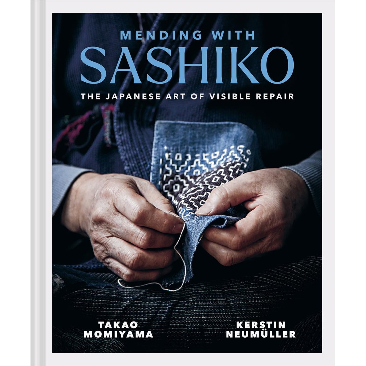MENDING WITH SASHIKO ART OF INVISIBLE REPAIR