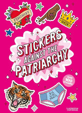 STICKERS AGAINST THE PATRIARCHY!