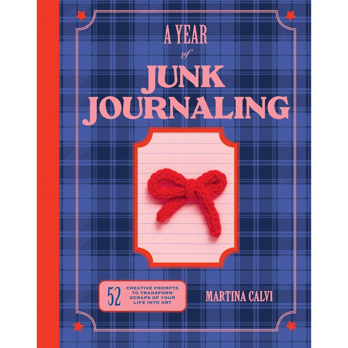 A YEAR OF JUNK JOURNALLING