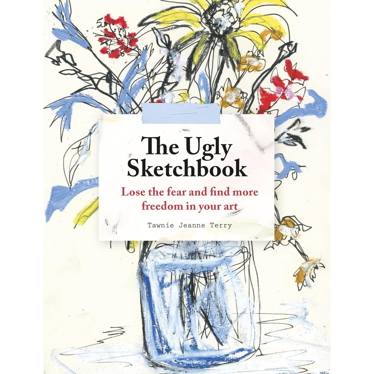 THE UGLY SKETCHBOOK