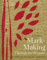 MARK-MAKING THROUGH THE SEASONS