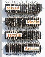 MIXED MEDIA TEXTILE ART 3 DIMENSIONAL