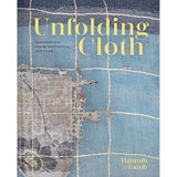 UNFOLDING CLOTH INSPIRATION HISTORICAL TEXTILES
