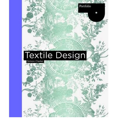 TEXTILE DESIGN (PORTFOLIO SERIES)
