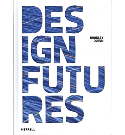 DESIGN FUTURES