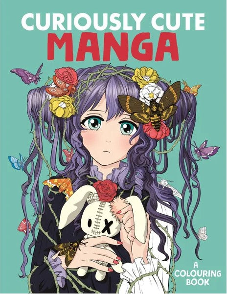 CURIOUSLY CUTE MANGA COLOURING BOOK