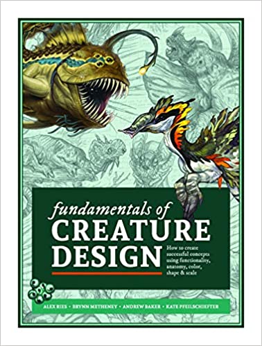 FUNDAMENTALS OF CREATURE DESIGN