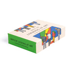 WAYS OF LOOKING AT ART