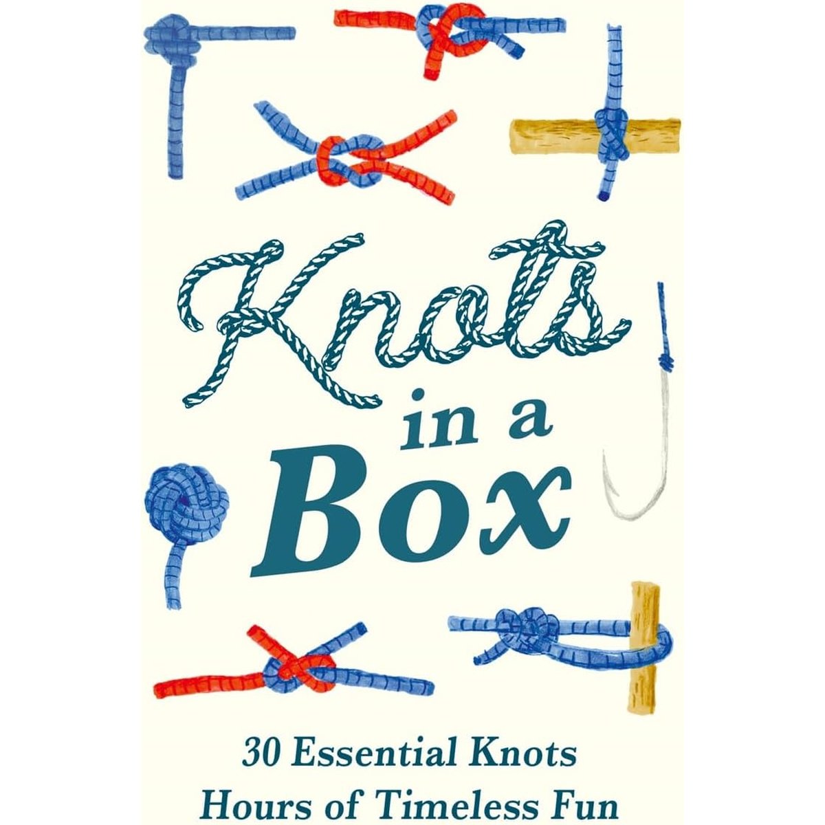 KNOTS IN A BOX 30 ESSENTIAL KNOTS