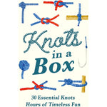 KNOTS IN A BOX 30 ESSENTIAL KNOTS