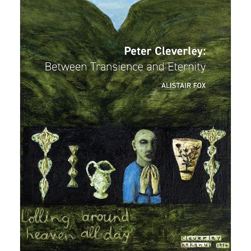 PETER CLEVERLEY BETWEEN  TRANSCIENCE AND ETERNITY