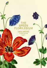 THE GREEN FLORILEGIUM