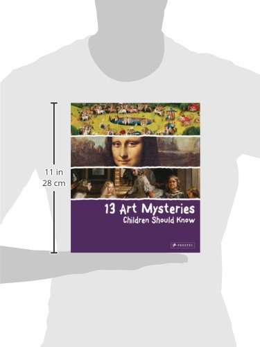 13 ART MYSTERIES CHILDREN SHOULD KNOW
