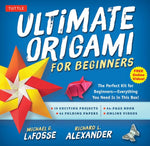ULTIMATE ORIGAMI FOR BEGINNERS KIT