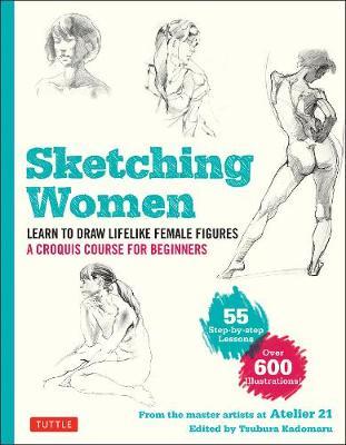 SKETCHING WOMEN LIFELIKE FEMALE FIGURES