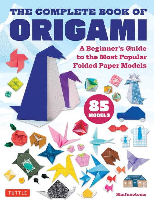 COMPLETE BOOK OF ORIGAMI β Gordon Harris - The Art & Graphic Store